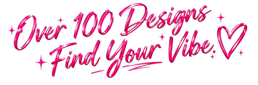 Over 100 Designs